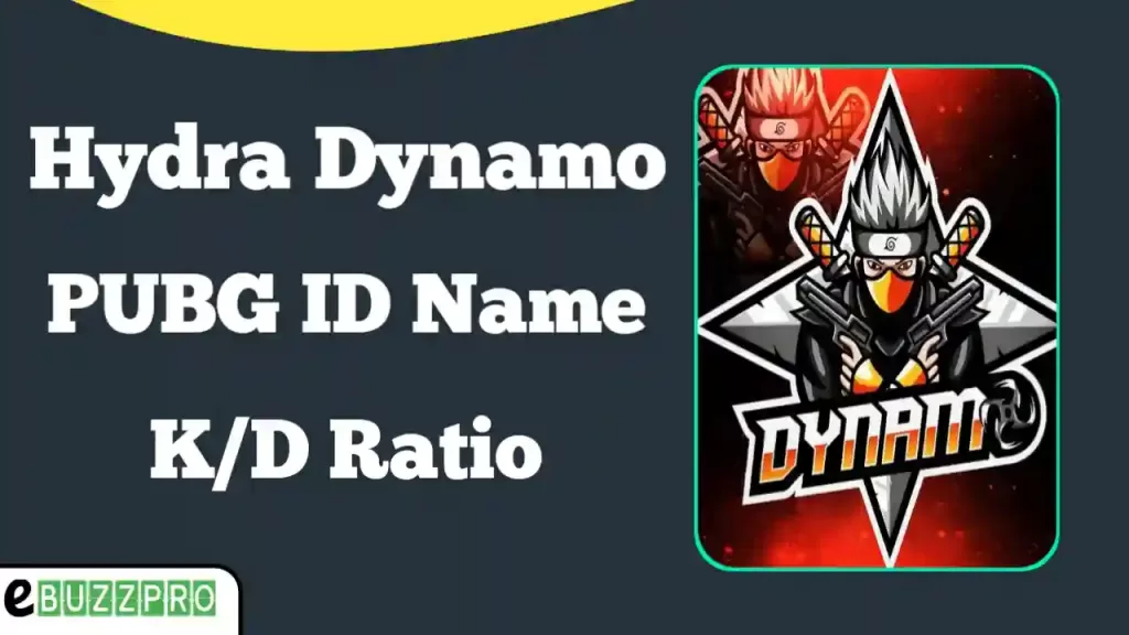 Hydra Dynamo PUBG ID Name, Hydra Dynamo Real Name, Hydra Dynamo KD Ratio, Hydra Dynamo Girlfriend Name