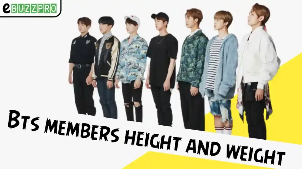 BTS Members Height and Weight