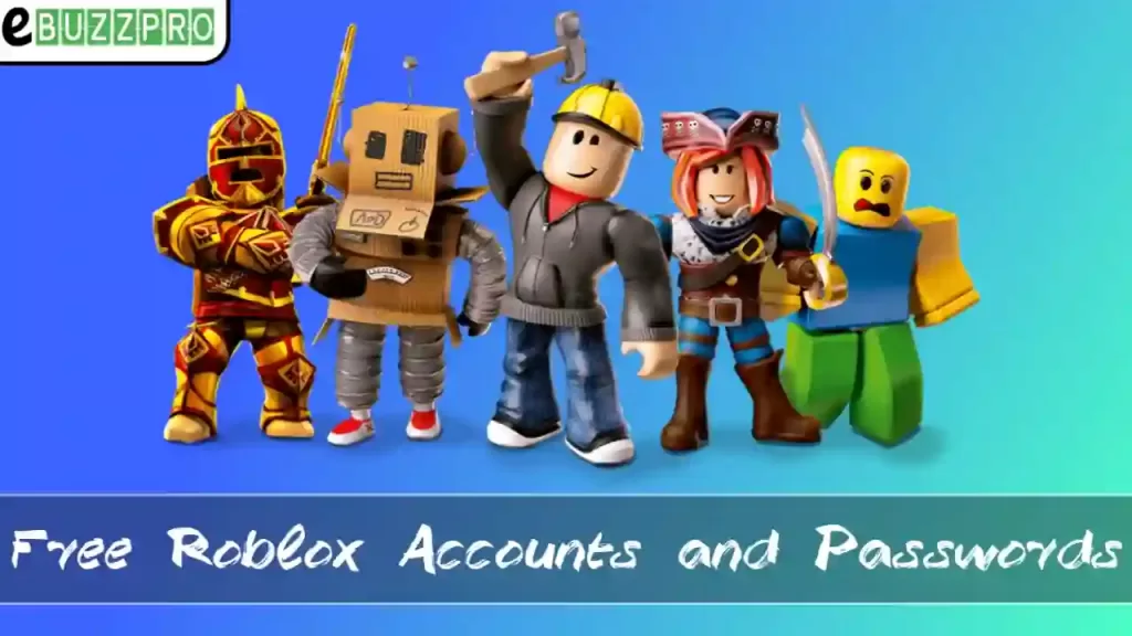 Free Roblox Accounts and Passwords with Robux