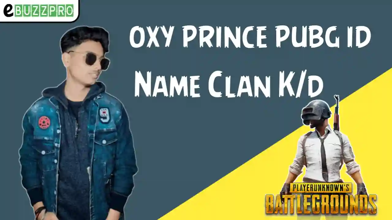 Oxy Prince PUBG ID Name, Oxy Prince Real Name, Oxy Prince KD Ratio, Oxy Prince Girlfriend Name
