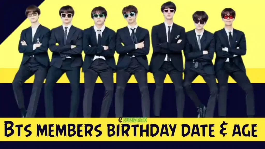 BTS Birthdays: BTS Members Birthday Date and Age