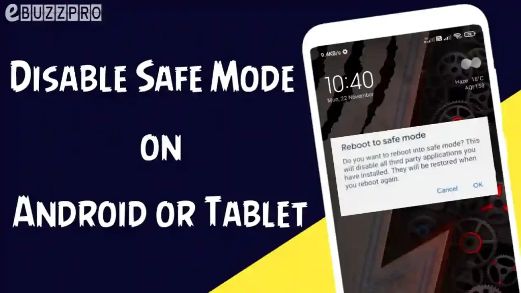 How to Disable Safe Mode on Android Phone or Tablet?