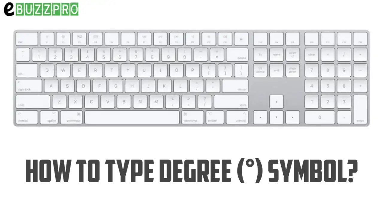 How to Type the Degree Symbol on Your Keyboard