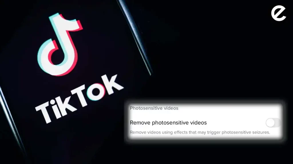 How to Turn off Photosensitive on TikTok?