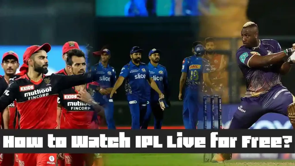 How to Watch IPL Live for Free?