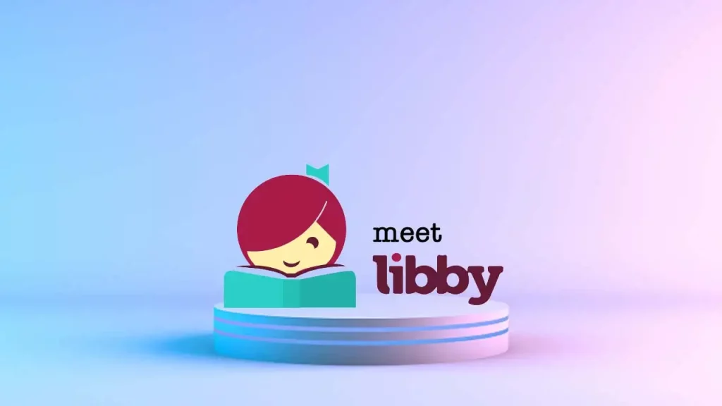 5 Ways to Fix 'Libby App Not Working' Today