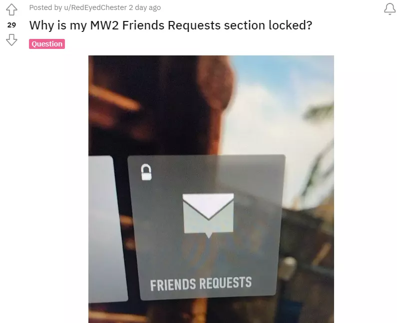Why is my MW2 Friends Requests section locked?