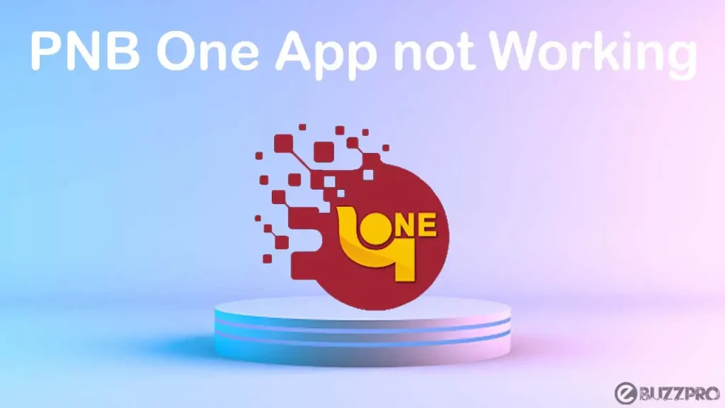 [Fix] PNB One App not Working | Crashes or has Problems