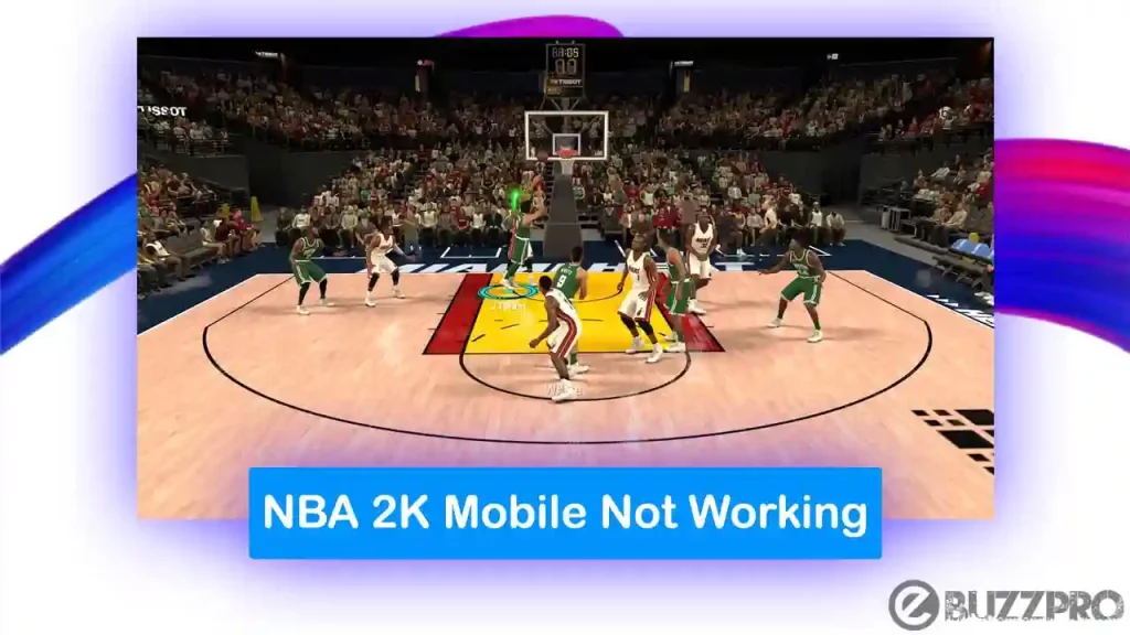 [Fix] NBA 2K Mobile Not Working | Crashes or has Problems