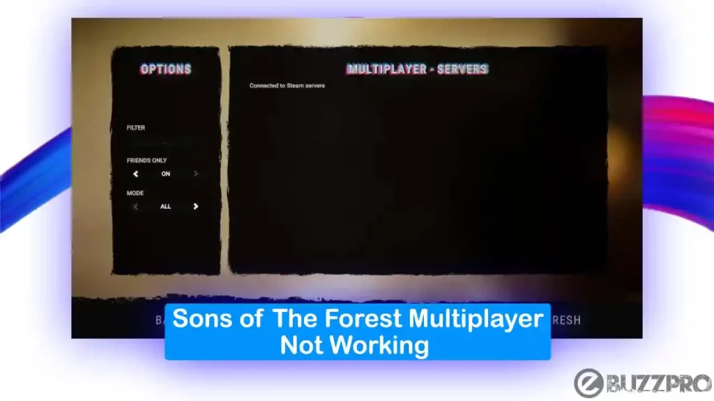 [Fix] Sons of The Forest Multiplayer Not Working or Stuck on Loading Screen
