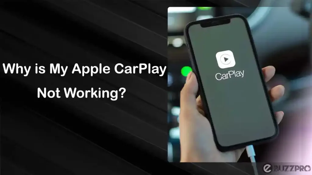 Why is My Apple CarPlay Not Working?