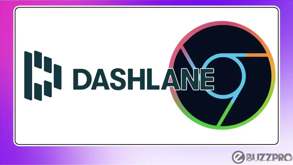 Fix 'DashLane Chrome Extension Not Working' Problem