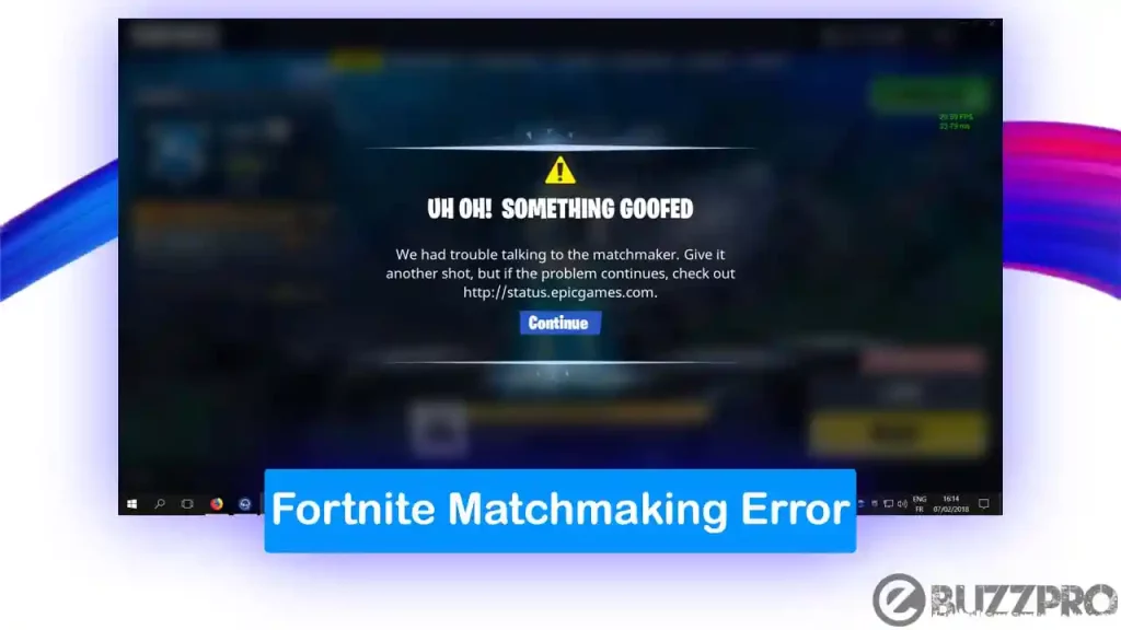 Fix 'Fortnite Matchmaking Error' Problem Today