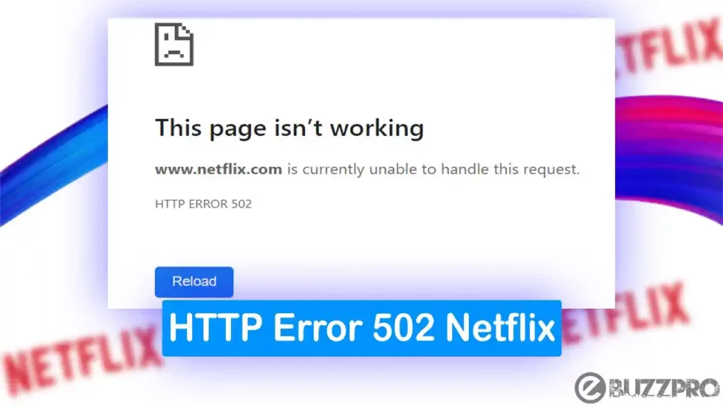 How to Fix 'HTTP Error 502 Netflix' Problem