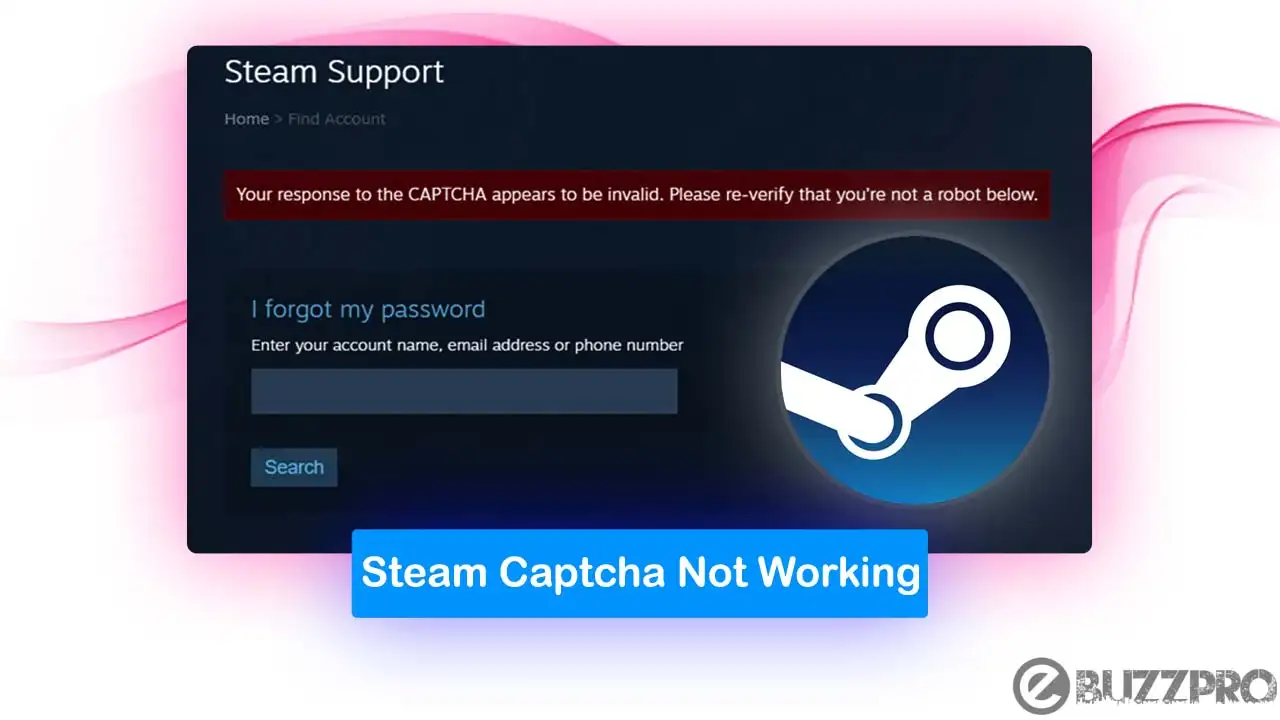 Fix 'Steam Captcha Not Working' Problem