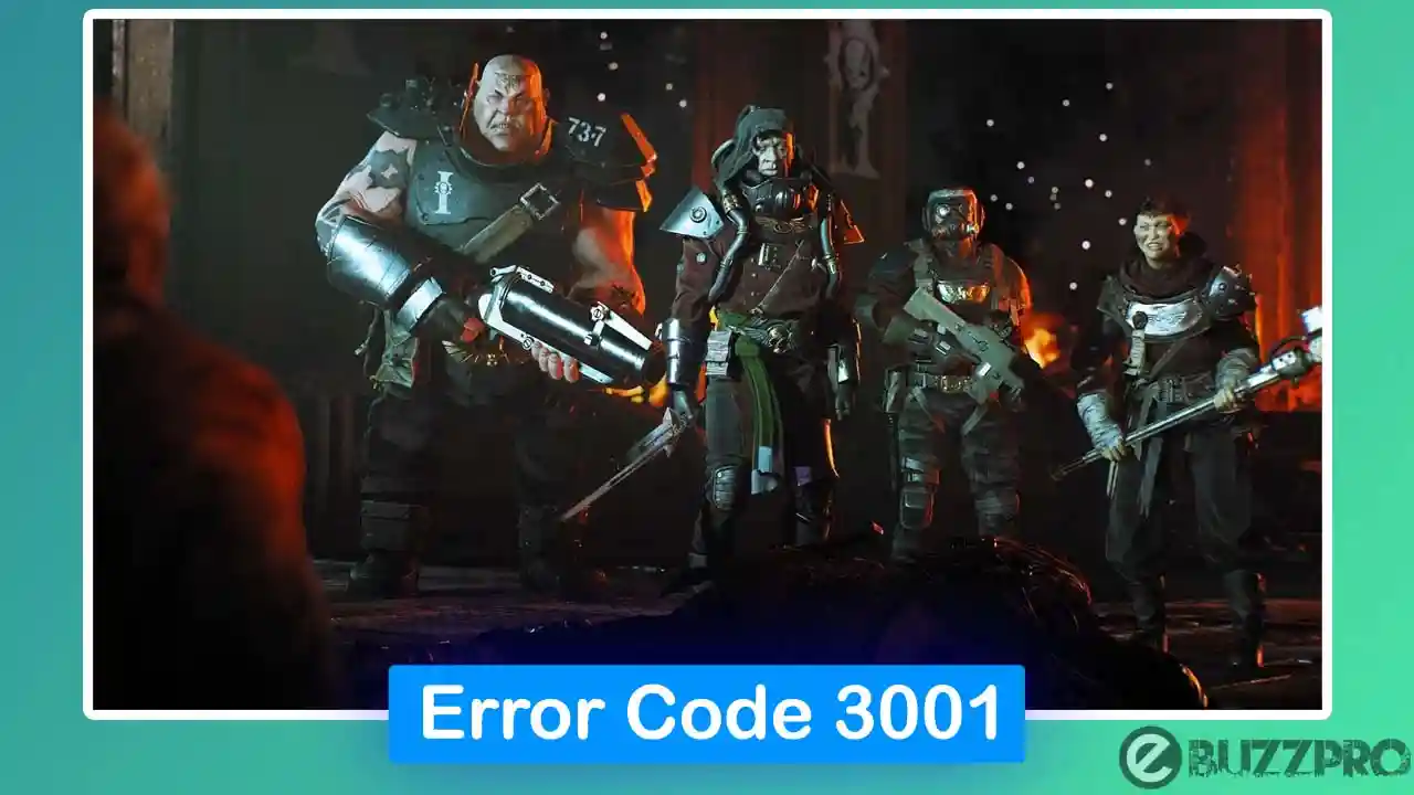 Darktide Error Code 3001
