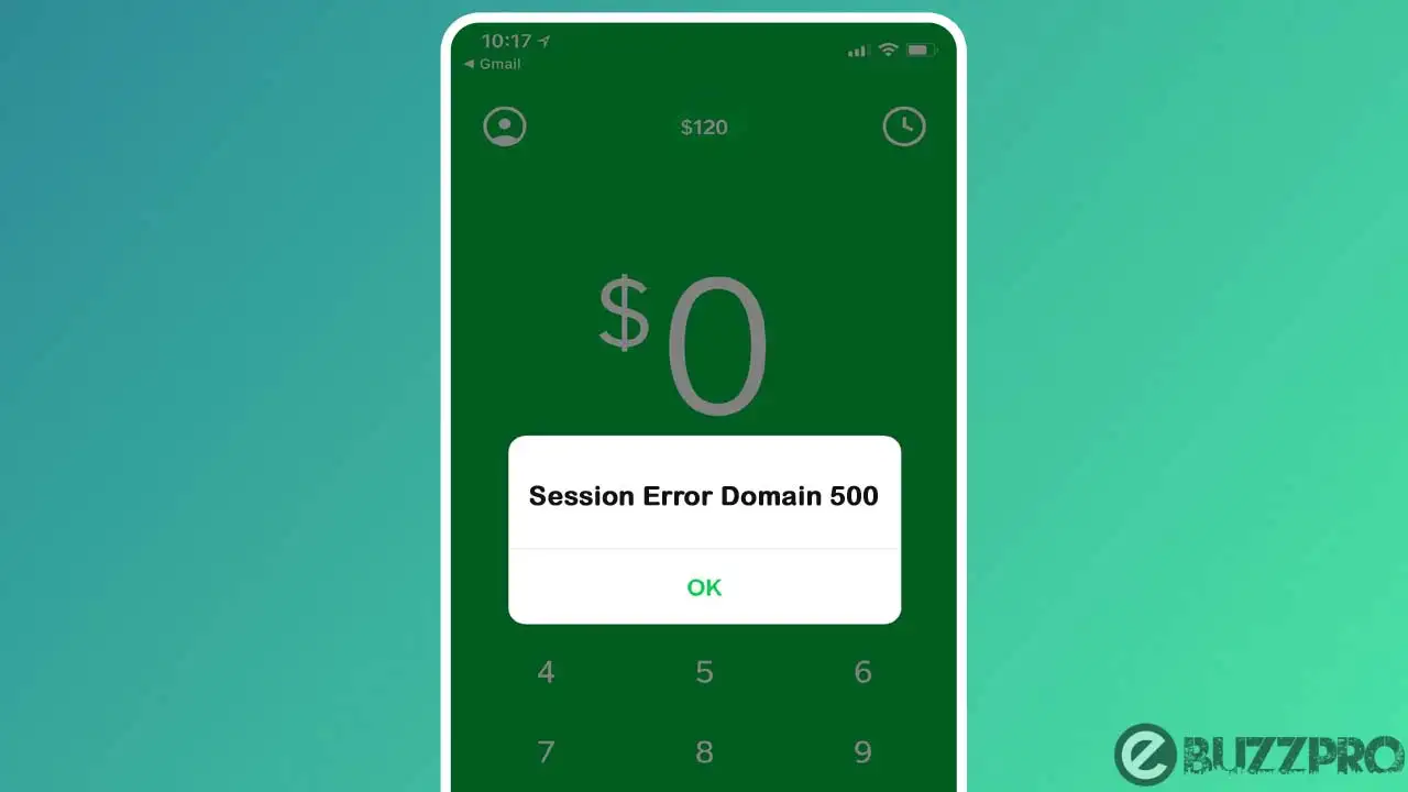 Fix 'Session Error Domain 500 Cash App' Problem