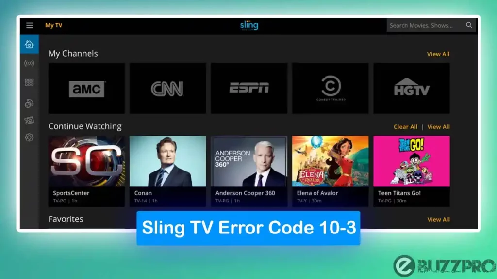 Fix 'Sling TV Error Code 10-3' Problem