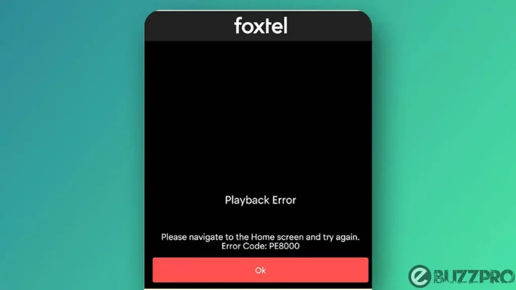 Fix 'Foxtel Error Code PE8000' Problem