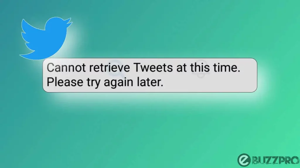 Fix 'Cannot Retrieve Tweets At This Time' Problem