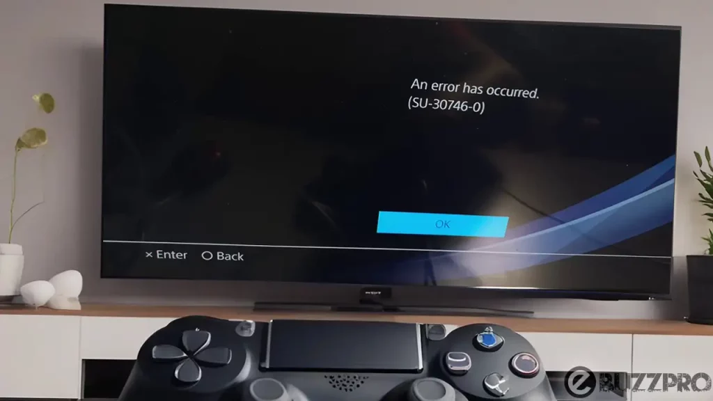 Fix 'PS4 An error has occurred SU-30746-0' Problem