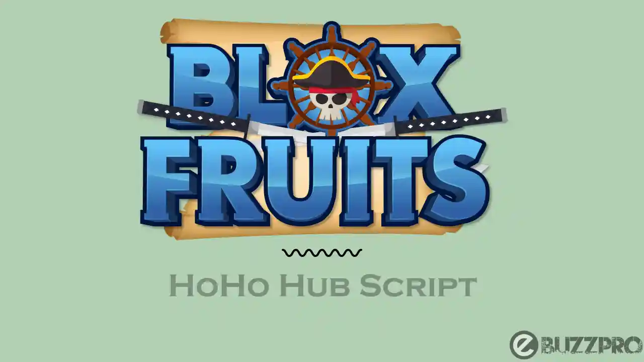 Blox Fruits HoHo Hub Script (Copy Link)