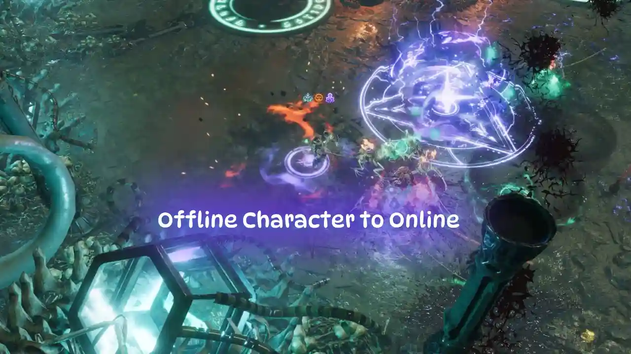 last epoch offline character to online
